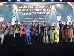 Kenanglah Kami, Lepas Sambut Danrem 044/Gapo Penuh Haru dan Kebersamaan