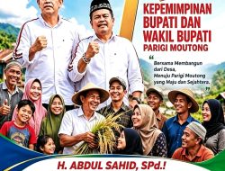 SATU TAHUN MEMIMPIN PARIGI MOUTONG: SAAT JANJI POLITIK DIUJI OLEH DATA, ANGGARAN, DAN REALITAS RAKYAT   