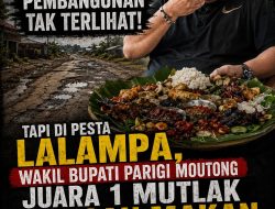 Jalan Rusak Tak Pernah Diperbaiki, Pembangunan Tak Terlihat! Tapi di Pesta Lalampa, Wakil Bupati Parigi Moutong Juara 1 Mutlak Urusan Makan DI MANA HATI SEORANG PEMIMPIN? HARUSKAH SEPERTI INI TERUS?