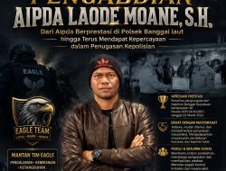 Jejak  Pengabdian Aipda Laode Moane, S.H Dari Aipda Berprestasi di Polsek Banggai Hingga Terus Dapat Kepercayaan Dalam Penugasan Kepolisian   