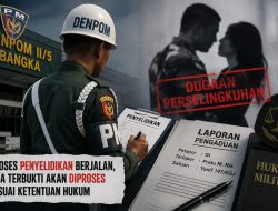 Denpom Bangka Tegaskan Kasus Dugaan Perselingkuhan Oknum TNI Tidak Mandek, Terlapor Sudah Diperiksa